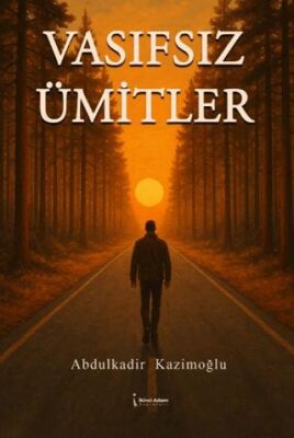 Vasıfsız Ümitler - 1