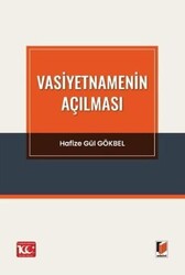 Vasiyetnamenin Açılması - Adalet Yayınevi