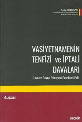 Vasiyetnamenin Tenfizi ve İptali Davaları - 1