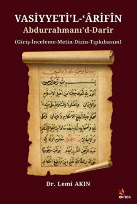 Vasiyyeti’l-‘Arifİn Abdurrahmanı’d-darIr - 1