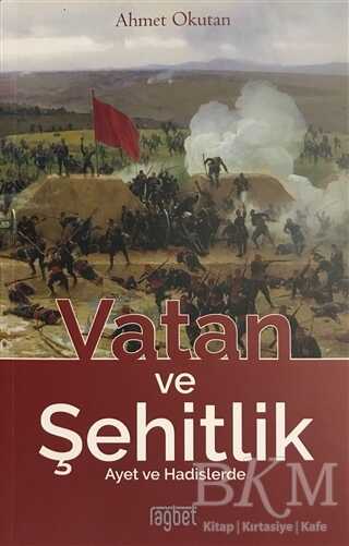 Vatan ve Şehitlik - Rağbet Yayınları