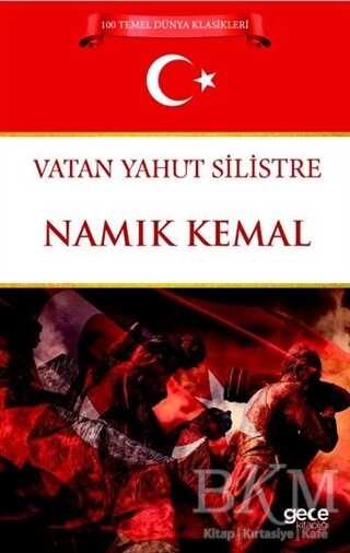 Vatan Yahut Silistre - Gece Kitaplığı