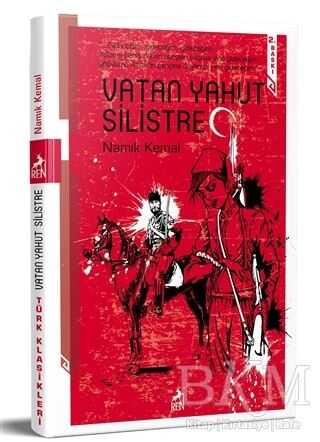 Vatan Yahut Silistre - Ren Kitap