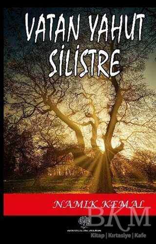 Vatan Yahut Silistre - Platanus Publishing