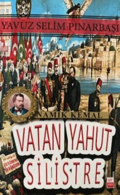 Vatan Yahut Silistre - 1