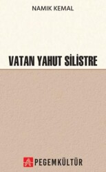Vatan Yahut Silistre - Pegem Akademi Yayıncılık