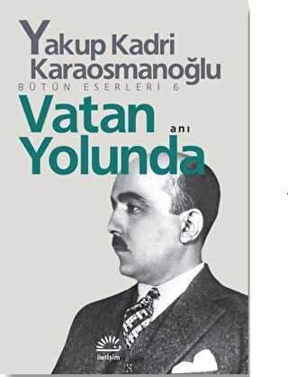 Vatan Yolunda - İletişim Yayınevi