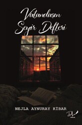 Vatandaşın Seyir Defteri - Dls Yayınları