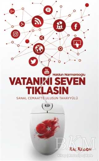 Vatanını Seven Tıklasın - Kalkedon Yayıncılık