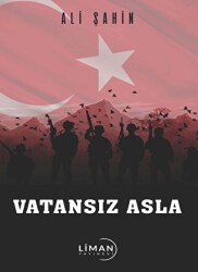 Vatansız Asla - Liman Yayınevi