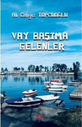 Vay Başıma Gelenler - Kırmızı Ada Yayınları