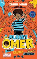 Vay Başıma Gelenler - Planet Ömer 1 - Timaş Gülce Çocuk