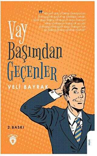 Vay Başımdan Geçenler