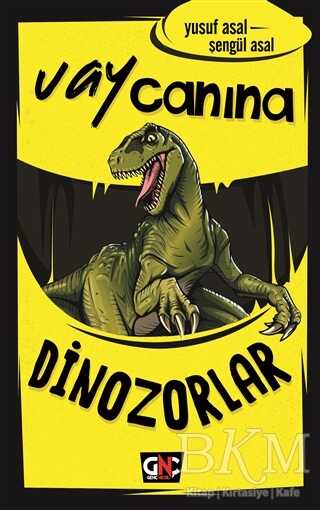 Vay Canına Dinozorlar - Genç Nesil