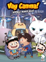 Vay Canına! Şüpheli Robot Kedi - Eksik Parça Yayınları