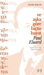 Ve Aşka Göre Hiçtir Hayat - Islık Yayınları