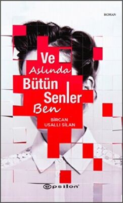 Ve Aslında Bütün Senler Ben kapağı