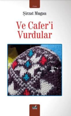 ve Cafer’i Vurdular - 1