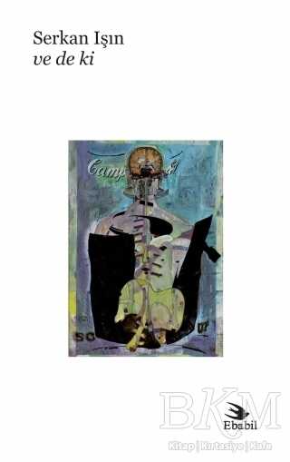 Ve De Ki - Ebabil Yayınları