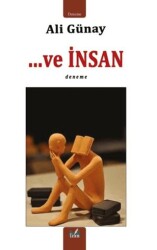 …Ve İnsan - İzan Yayıncılık