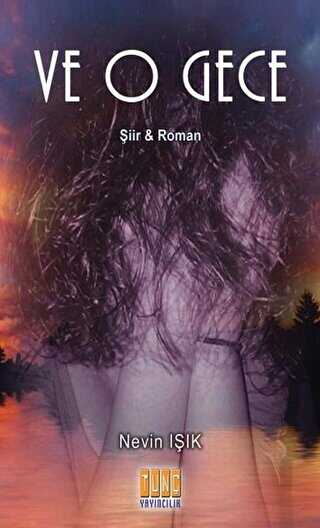 Ve O Gece - Tunç Yayıncılık