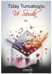 Ve Sevda - Liman Yayınevi