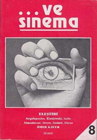 Ve Sinema 8 - Hil Yayınları