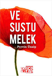Ve Sustu Melek - Bencekitap