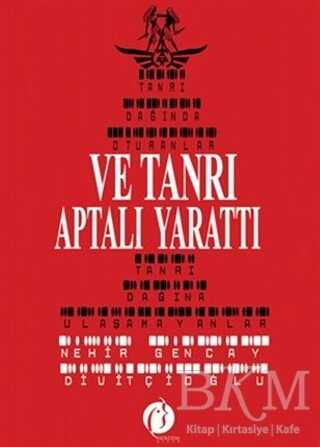 Ve Tanrı Aptalı Yarattı - Herdem Kitap