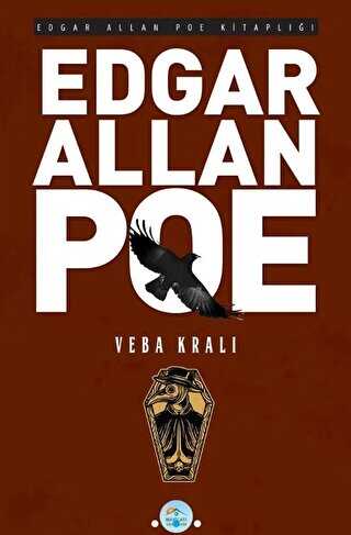 Veba Kralı - Edgar Allan Poe - Maviçatı Yayınları