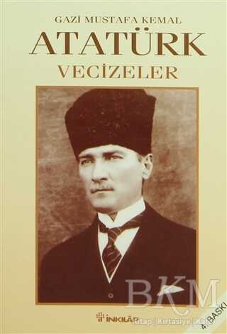 Vecizeler Gazi Mustafa Kemal Atatürk