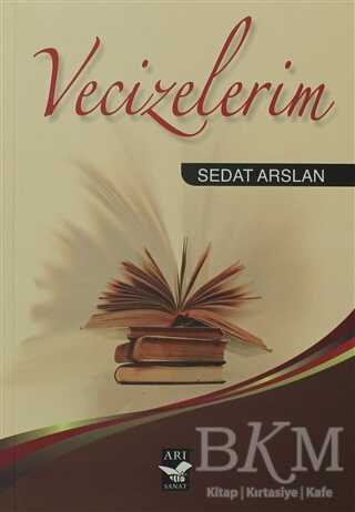 Vecizelerim - Arı Sanat Yayınevi