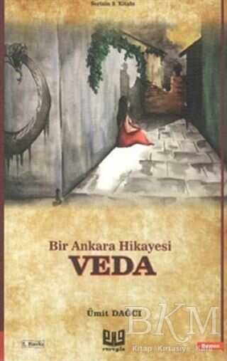 Veda - Bir Ankara Hikayesi - Vaveyla Yayıncılık