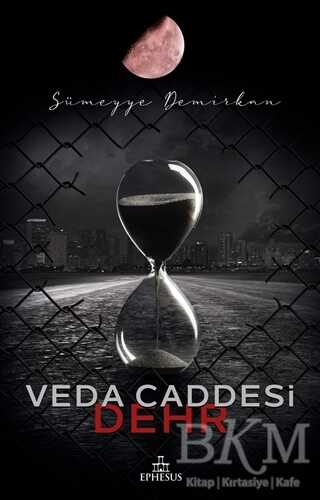 Veda Caddesi 4 - Dehr - Ephesus Yayınları