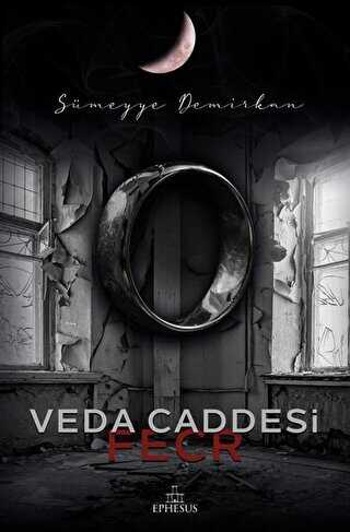 Veda Caddesi 2 - Fecr - Ephesus Yayınları