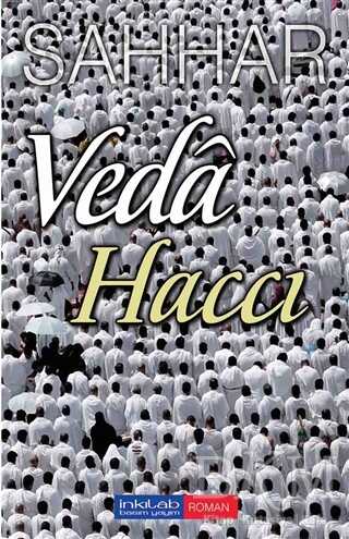 Veda Haccı - İnkılab Yayınları