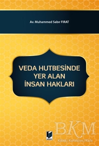 Veda Hutbesinde Yer Alan İnsan Hakları - Adalet Yayınevi
