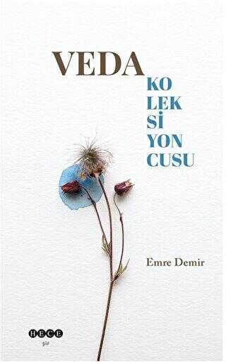 Veda Koleksiyoncusu - Hece Yayınları
