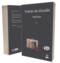 Vedalar da Güzeldir - İBK - İz Bırakan Kalemler