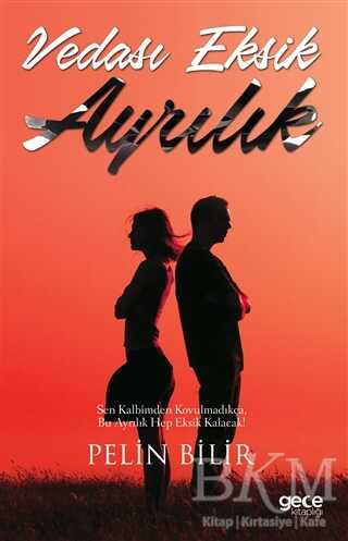 Vedası Eksik Ayrılık - Gece Kitaplığı