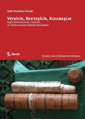 Vefailik Bektaşilik Kızılbaşlık - 1