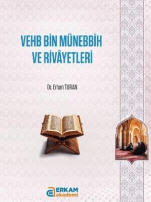 Vehb Bin Münebbih ve Rivayetleri - 1