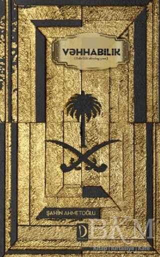 Vehhabilik - Dava Adamı Yayınları