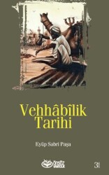 Vehhabilik Tarihi - Önsöz Yayıncılık
