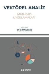 Vektörel Analiz Mathcad Uygulamalı - Efe Akademi Yayınları