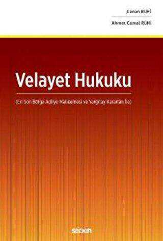 Velayet Hukuku - Seçkin Yayıncılık