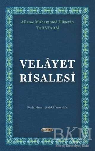 Velayet Risalesi - Kevser Yayınları