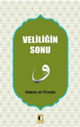 Veliliğin Sonu - Ehil Yayınları