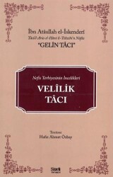 Velilik Tacı Gelin Tacı - Şazeli Yayınevi