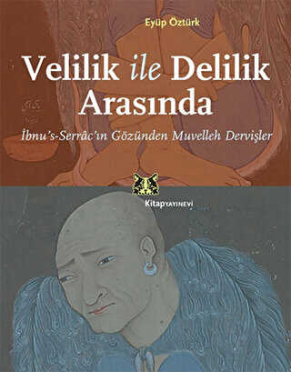 Velilik ve Delilik Arasında - Kitap Yayınevi